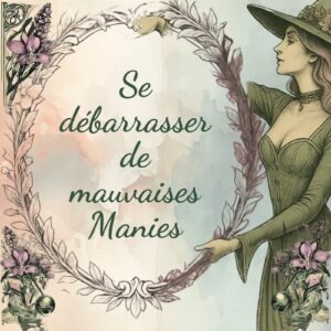 Se débarrasser de mauvaises manies